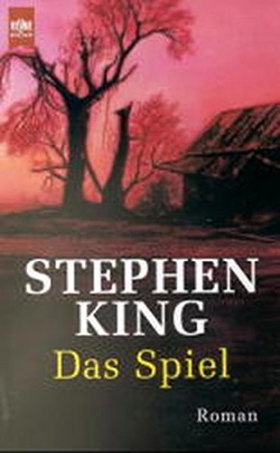 Das Spiel: Roman (Heyne Allgemeine Reihe (01))