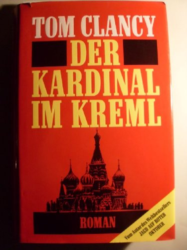 Der Kardinal im Kreml. Roman