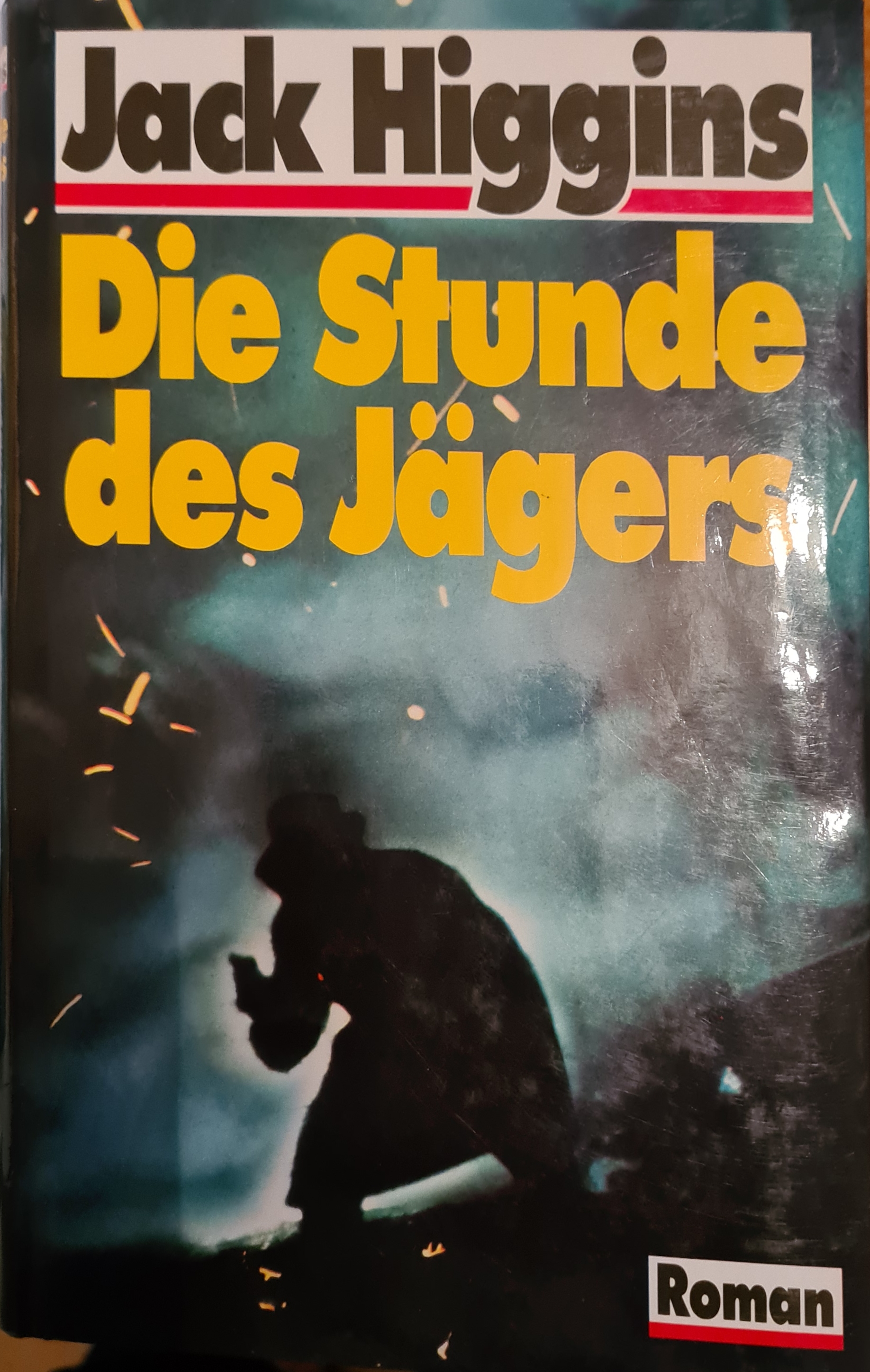 Die Stunde des Jägers