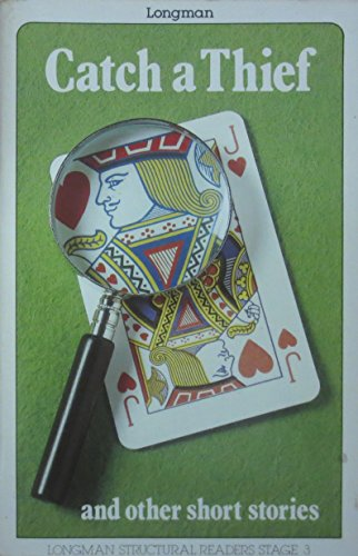 Catch a Thief and Other Short Stories
