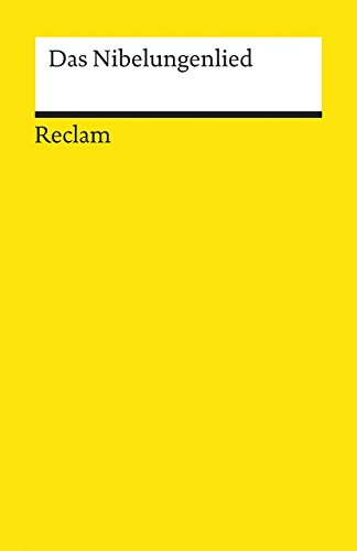 Das Nibelungenlied (Reclams Universal-Bibliothek)