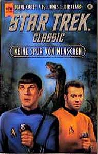 Star Trek. Classic 87: Keine Spur von Menschen.