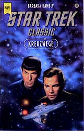 Star Trek - Kreuzwege (Heyne Science Fiction und Fantasy (06))