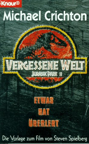 The Lost World - Vergessene Welt (Knaur Taschenbücher. Filmbücher)