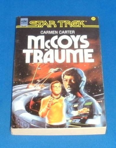 McCoys Träume Star Trek (Heyne Science Fiction und Fantasy (06))