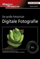 Data Beckers große digitale Fotoschule