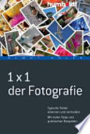 1x1 der Fotografie