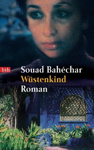 Wüstenkind: Roman