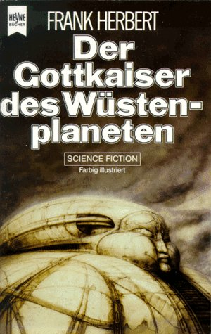 Der Gottkaiser des Wüstenplaneten. 4. Band des Dune- Zyklus