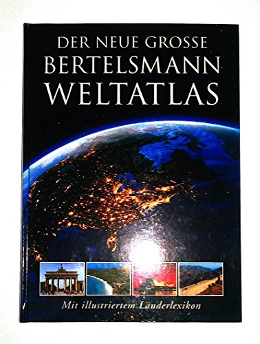Der neue grosse Bertelsmann Weltatlas