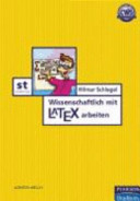 Wissenschaftlich mit LATEX arbeiten