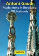 Antoni Gaudí, modernismo in Barcelona