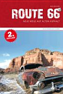 Route 66 - neue Wege auf altem Asphalt