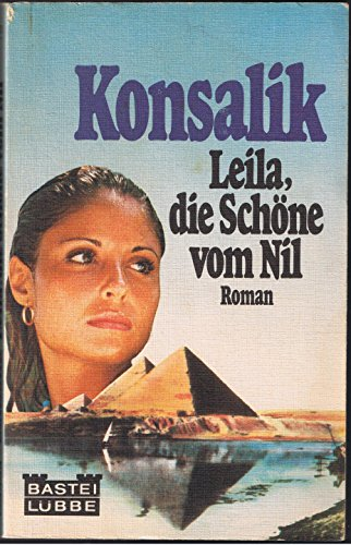 Leila, die Schöne vom Nil.