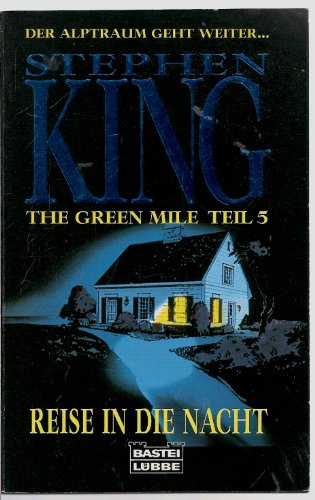 The green mile - Teil 5.